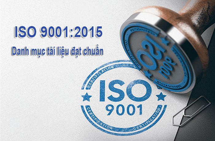 Danh mục tài liệu ISO 9001 đạt chuẩn