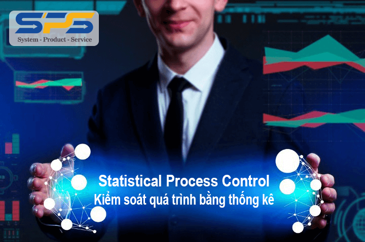 Kiểm soát quá trình bằng thống kê sps