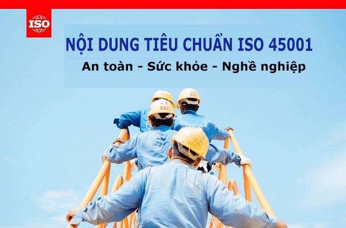 Nội dung tiêu chuẩn ISO 45001